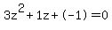 3z%5E2%2B1z%2B-1+=+0