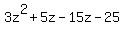 3z%5E2%2B5z-15z-25