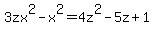 3zx%5E2-x%5E2=4z%5E2-5z%2B1