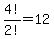 4%21%2F2%21=12
