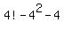 4%21+-+4%5E2+-+4