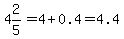 4%262%2F5=4%2B0.4=4.4