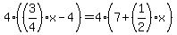 4%28%283%2F4%29x-4%29=4%287%2B%281%2F2%29x%29