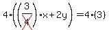 4%28%283%2Fcross%284%29%29x%2B2y%29=4%283%29