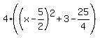 4%28%28x-5%2F2%29%5E2%2B3-25%2F4%29