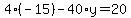 4%28-15%29-40%2Ay=20