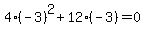 4%28-3%29%5E2%2B12%28-3%29=0