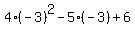4%28-3%29%5E2-5%28-3%29%2B6