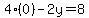 4%280%29-2y=8