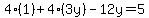 4%281%29%2B4%283y%29-12y=5