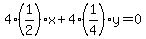 4%281%2F2%29x%2B4%281%2F4%29y=0