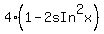 4%281-2sIn%5E2x%29