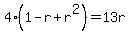 4%281-r%2Br%5E2%29=13r