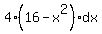 4%2816-x%5E2%29dx