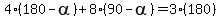 4%28180-alpha%29+%2B+8%2890-alpha%29+=+3%28180%29