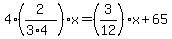 4%282%2F%283%2A4%29%29x=%283%2F12%29x%2B65