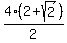4%282+%2B+sqrt%282%29%29%2F2