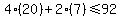4%2820%29%2B2%287%29%3C=92