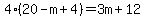 4%2820-m%2B4%29=3m%2B12