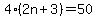 4%282n%2B3%29=50