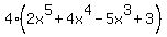 4%282x%5E5%2B4x%5E4-5x%5E3%2B3%29