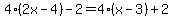4%282x-4%29-2=4%28x-3%29%2B2