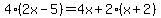 4%282x-5%29=4x%2B2%28x%2B2%29