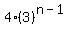 4%283%29%5E%28n-1%29