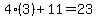 4%283%29+%2B+11+=+23+