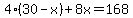 4%2830-x%29%2B8x=168