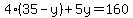 4%2835-y%29%2B5y=160