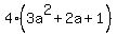 4%283a%5E2%2B2a%2B1%29