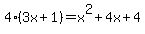 4%283x%2B1%29=x%5E2%2B4x%2B4