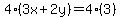 4%283x%2B2y%29=4%283%29