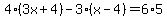4%283x%2B4%29-3%28x-4%29=+6%2A5