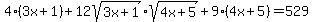4%283x+%2B+1%29+%2B12sqrt%283x+%2B+1%29%2Asqrt%284x+%2B+5%29+%2B+9%284x+%2B+5%29+=+529