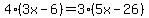 4%283x-6%29=3%285x-26%29