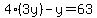 4%283y%29-y=63