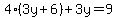 4%283y%2B6%29%2B3y=9%29