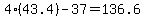 4%2843.4%29-37+=+136.6