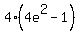 4%284e%5E2-1%29