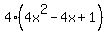 4%284x%5E2-4x%2B1%29