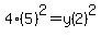 4%285%29%5E2+=+y%282%29%5E2