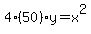 4%2850%29y+=+x%5E2