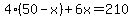 4%2850-x%29%2B6x=210