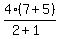 4%287%2B5%29%2F%282%2B1%29