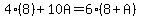 4%288%29%2B10A=6%288%2BA%29