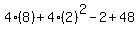 4%288%29%2B4%282%29%5E2-2%2B48