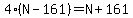 4%28N-161%29=N%2B161