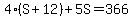 4%28S%2B12%29%2B5S=366